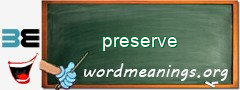 WordMeaning blackboard for preserve